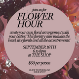 FLOWER HOUR by The Shop